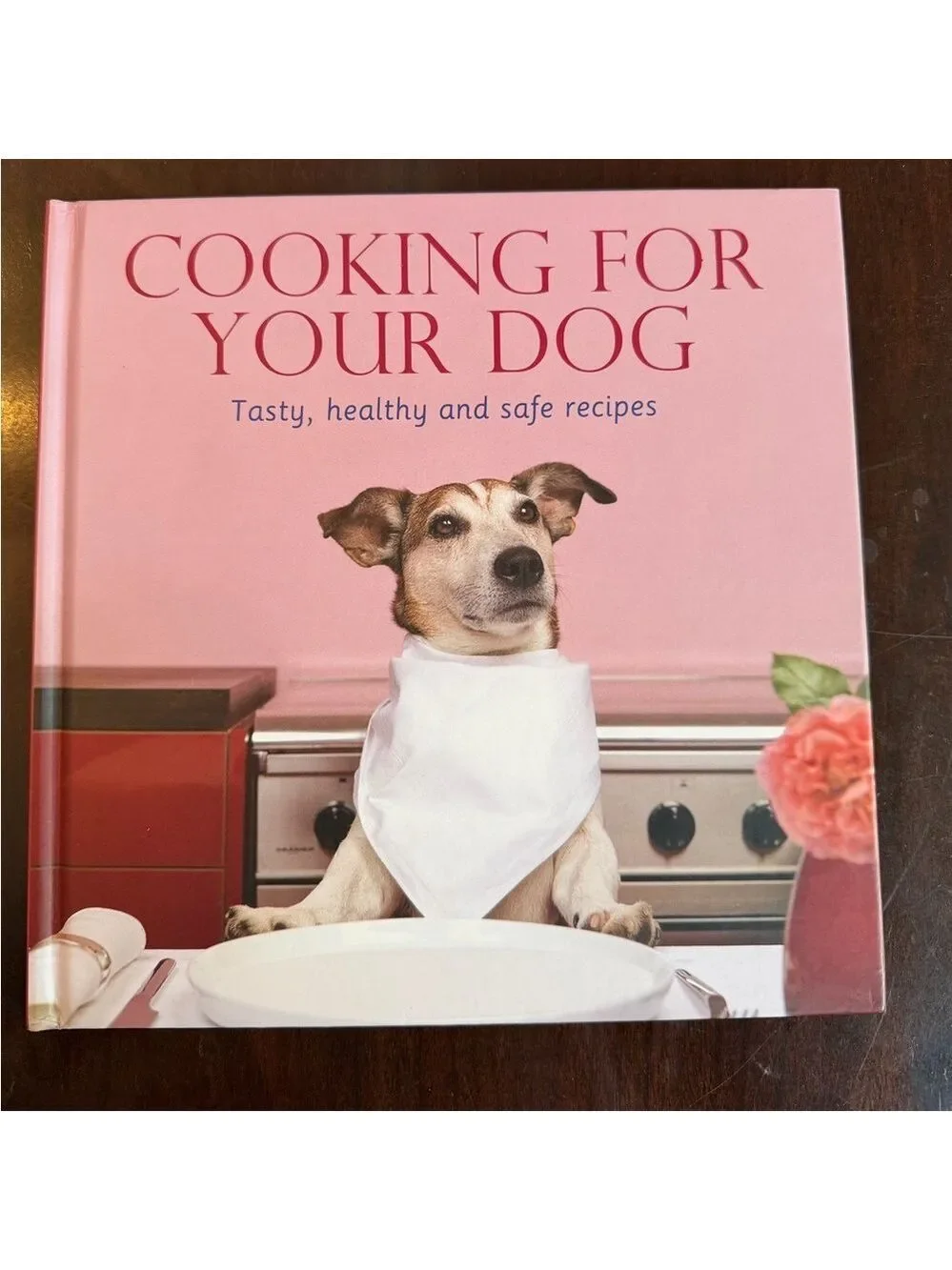 Cooking for Your Dog Book - Cookbook Hardcover